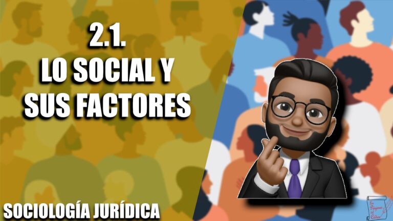 5 factores que te conforman como ser social