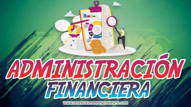 administracion financiera para que sirve