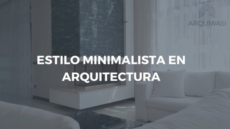 características de la arquitectura minimalista