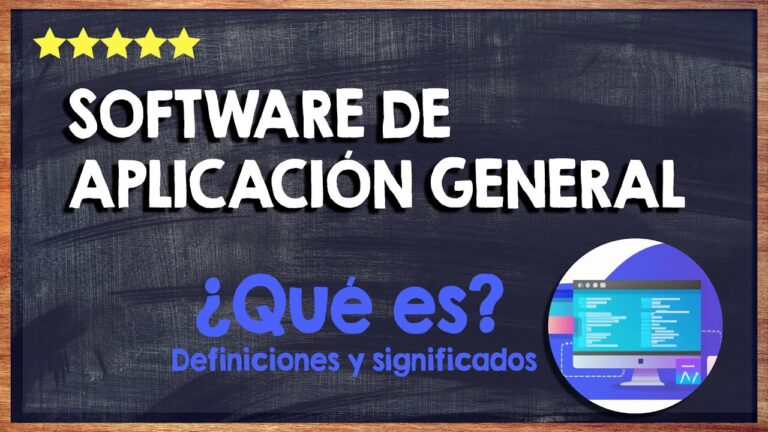 características del software de aplicación general y especializada
