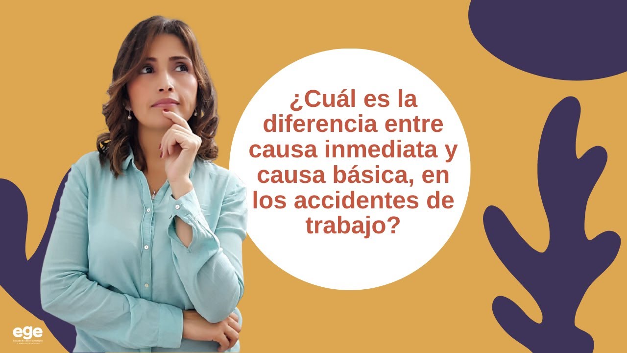 causa basica accidente de trabajo