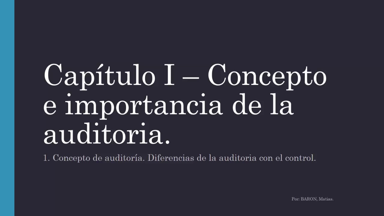 concepto e importancia de auditoria
