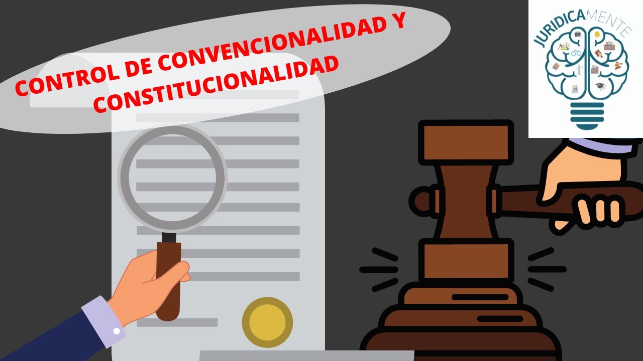control de convencionalidad que es