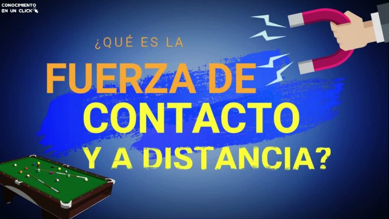 cual es la fuerza a distancia