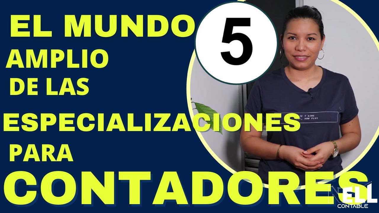 cual es la mejor especializacion para un contador