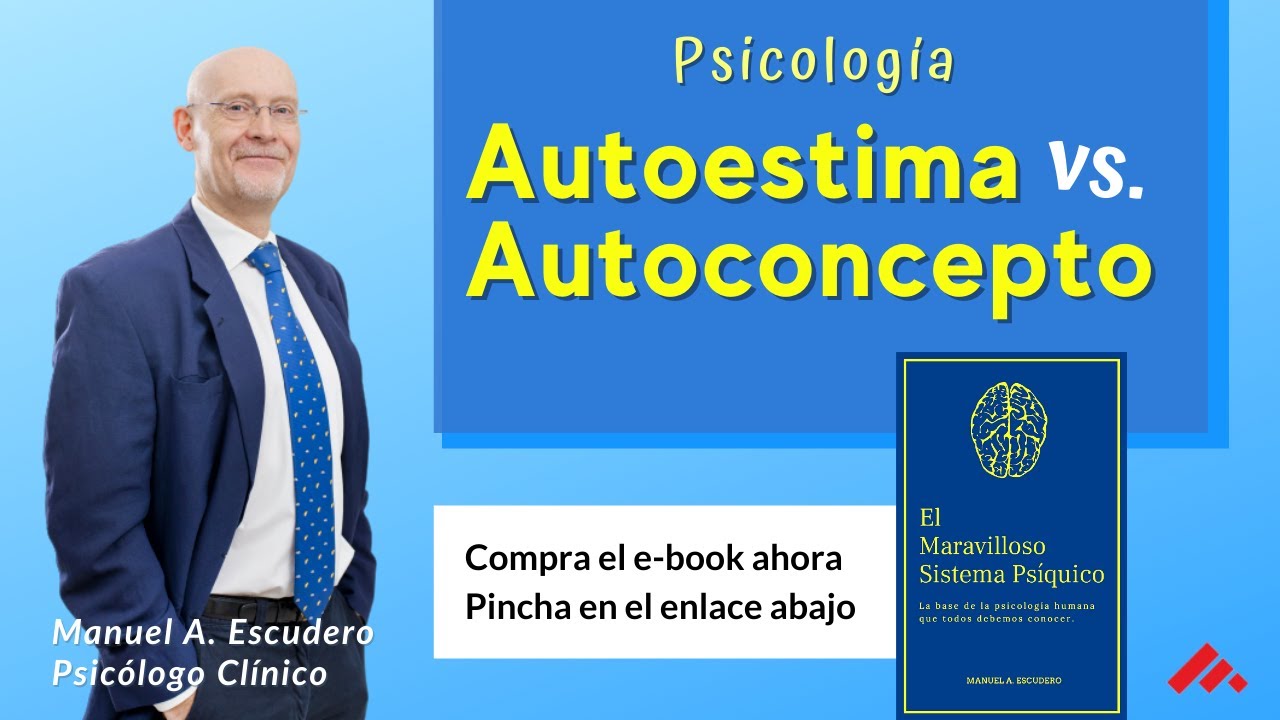 definición de autoconcepto y autoestima