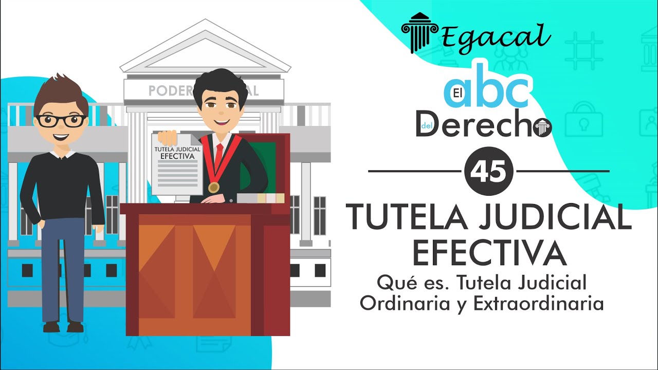 derecho de tutela judicial efectiva
