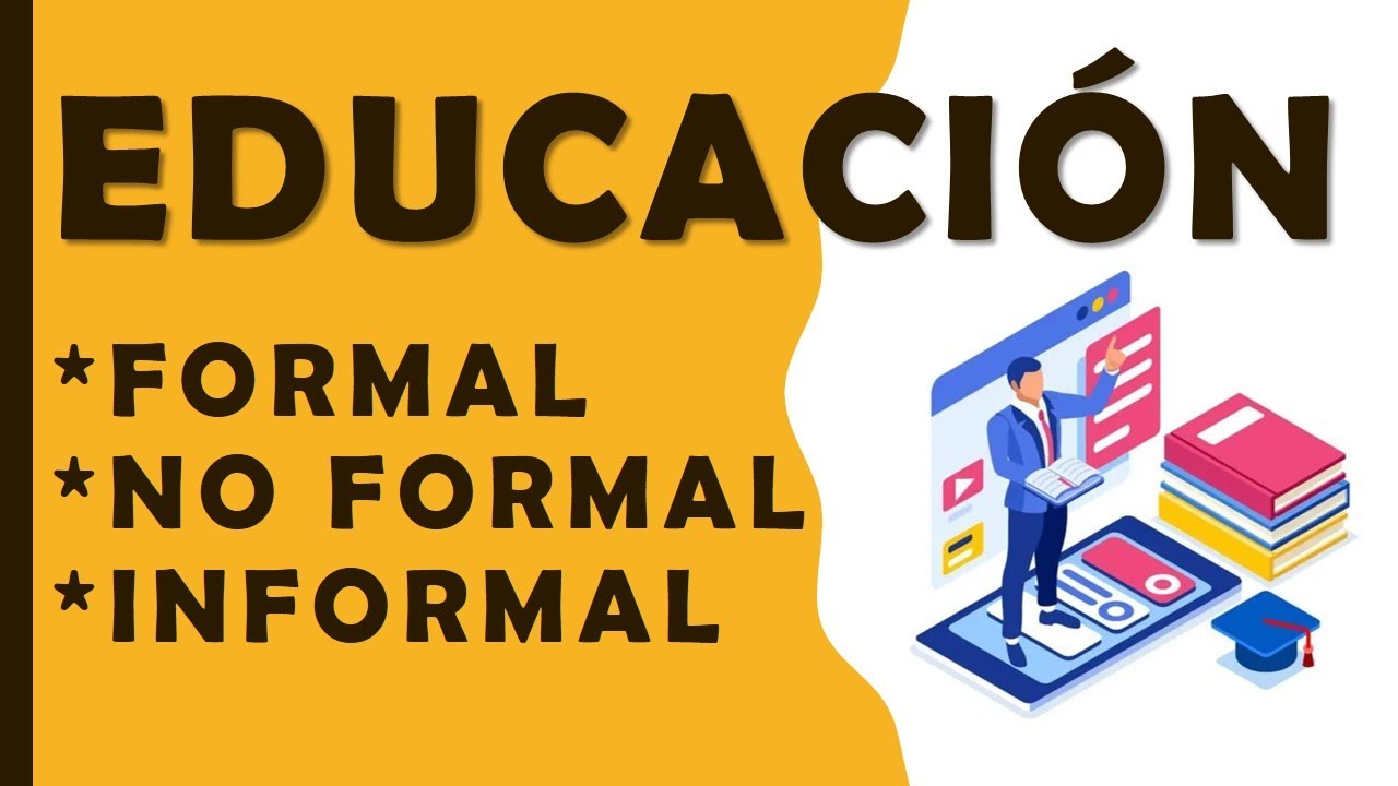 educación informal y no formal
