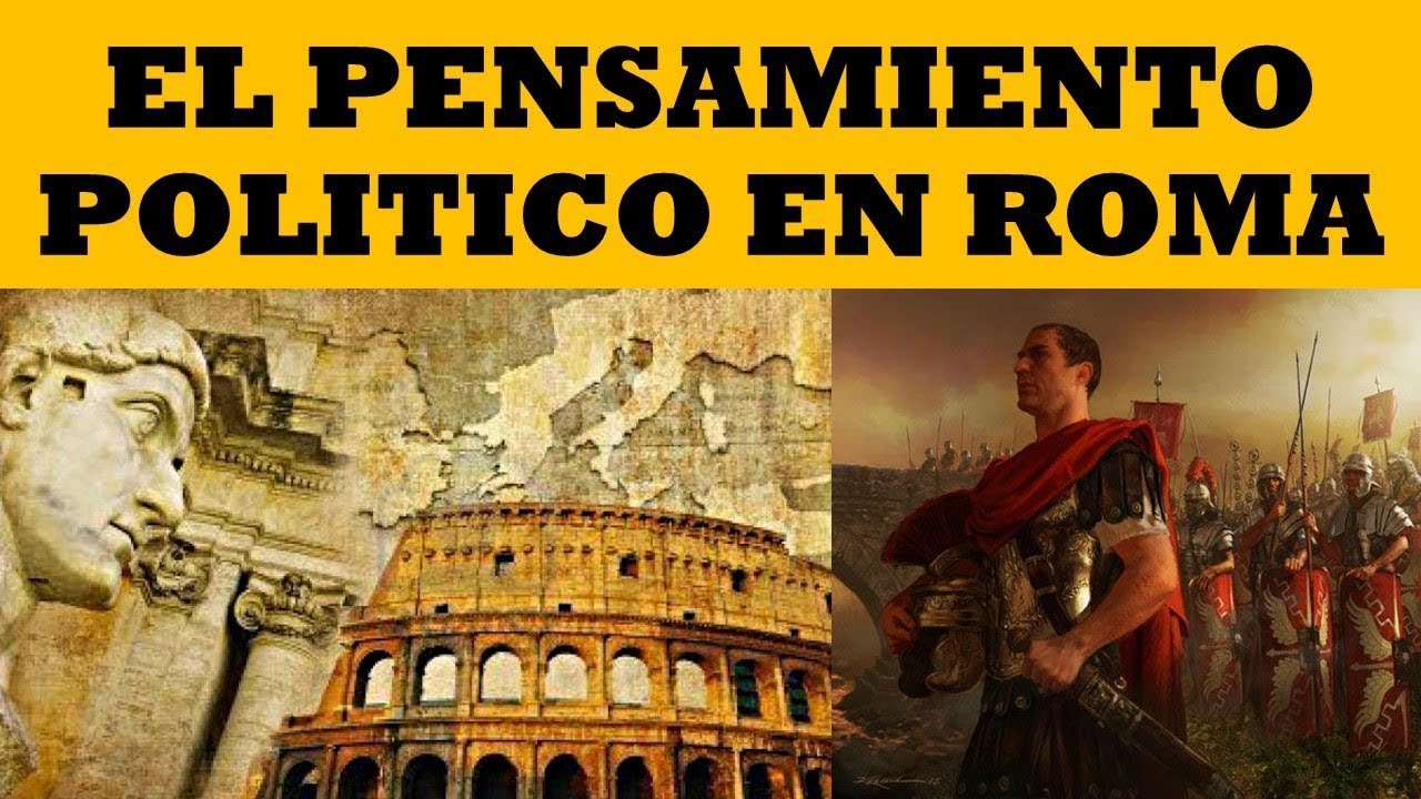 el pensamiento politico en roma