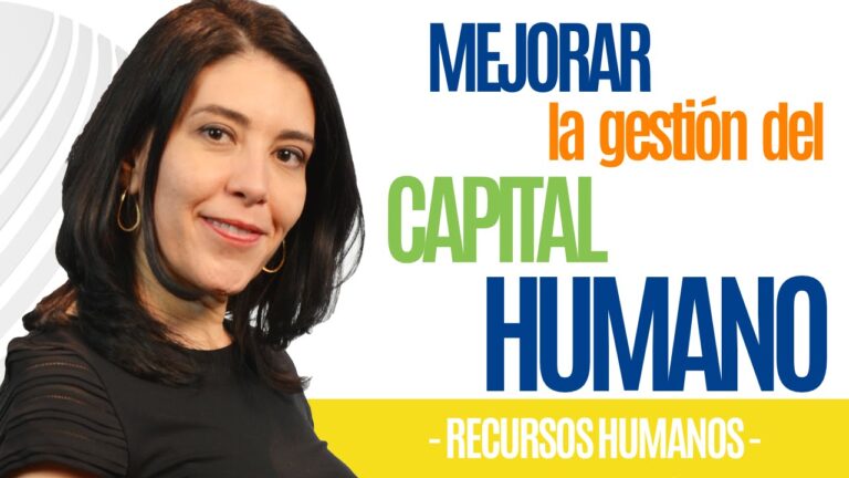 estructura y funcionamiento del capital humano