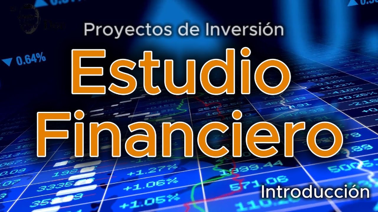 estudio financiero proyecto de inversion