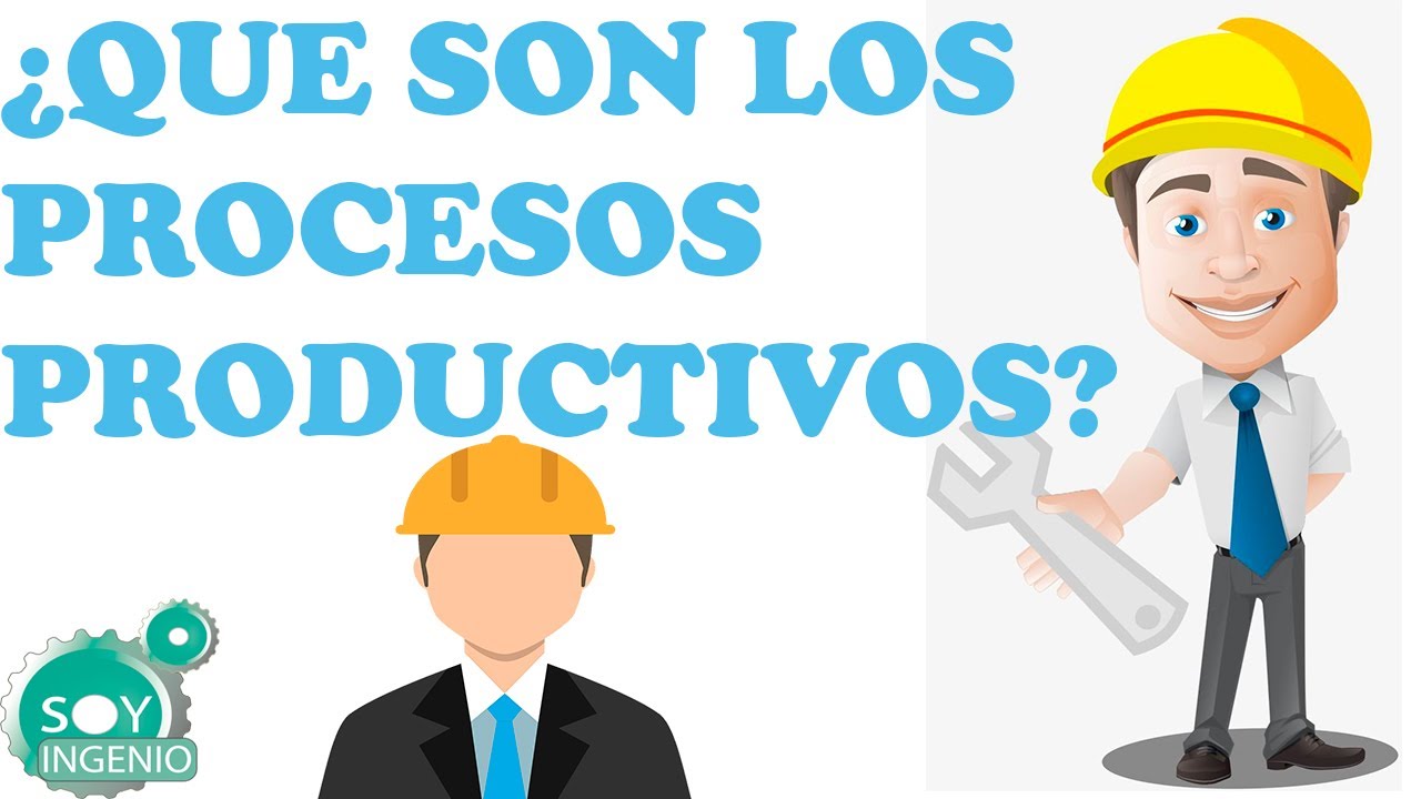 etapas de produccion para elaborar un producto