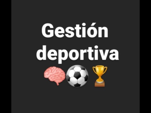 función de la administración deportiva