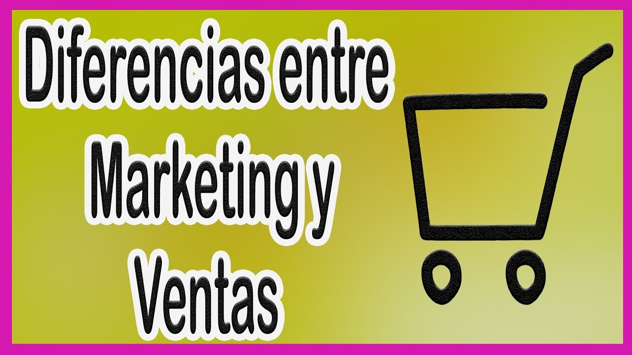 identificacion del concepto de marketing y ventas