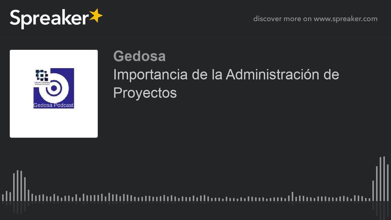 importancia de la administración de proyectos