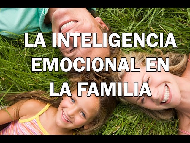 inteligencia emocional en la familia