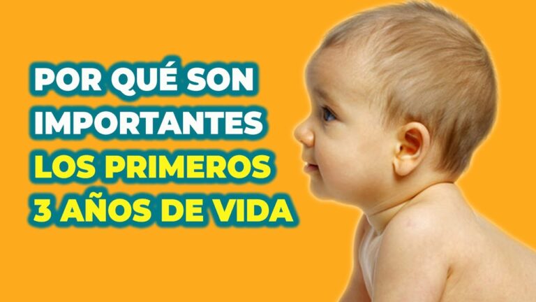 los primeros años de vida