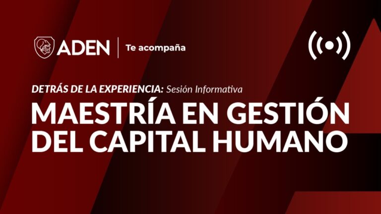 maestria en administracion y capital humano