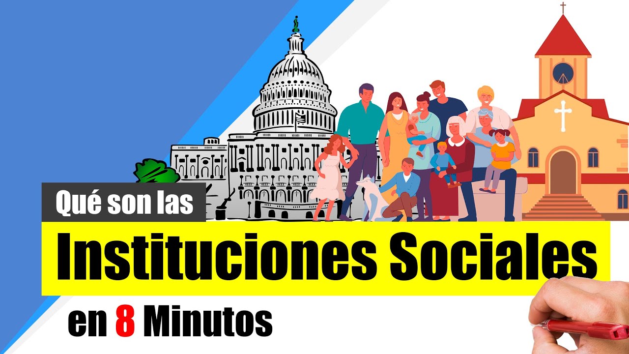 para los científicos sociales las instituciones se refiere a