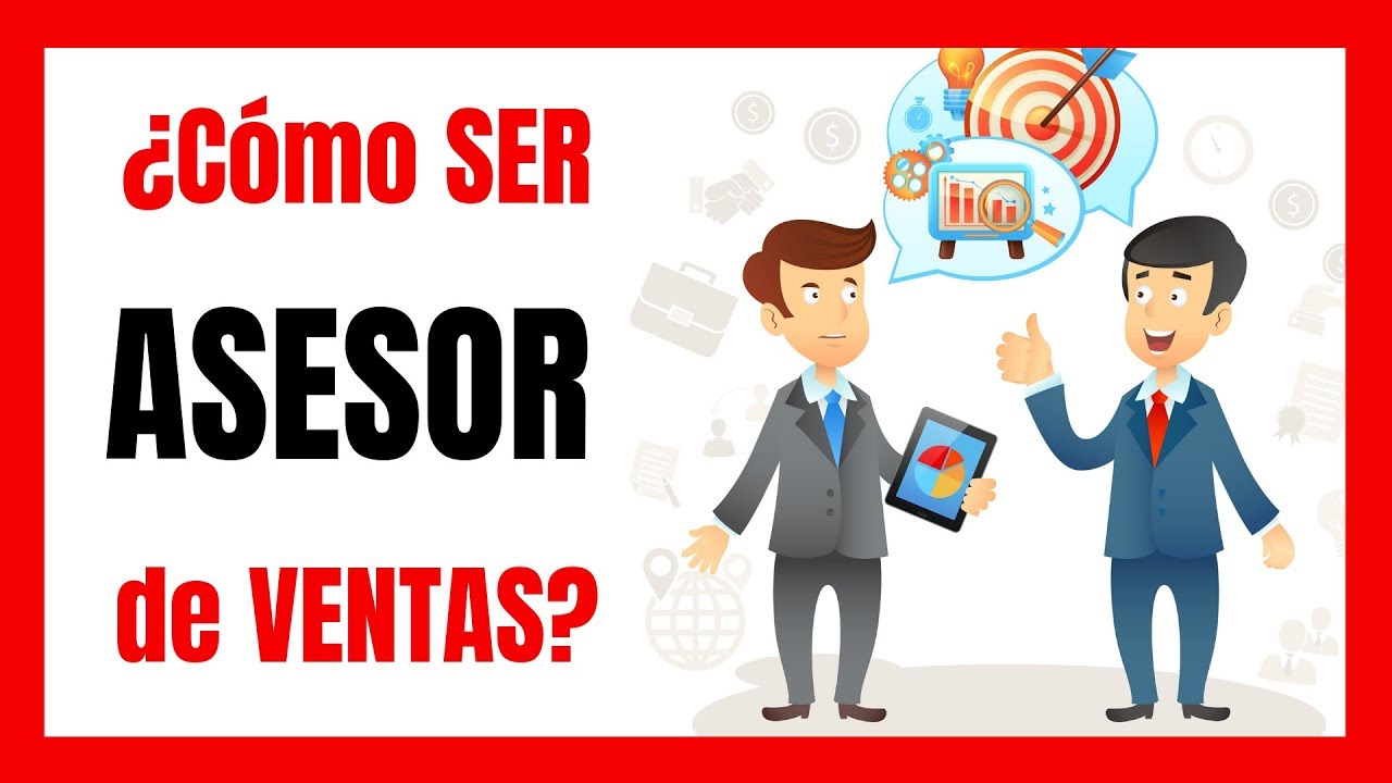 perfil de un asesor de ventas
