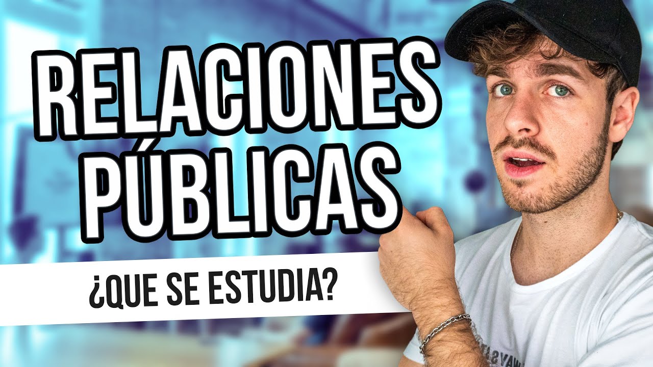 por que estudiar relaciones publicas
