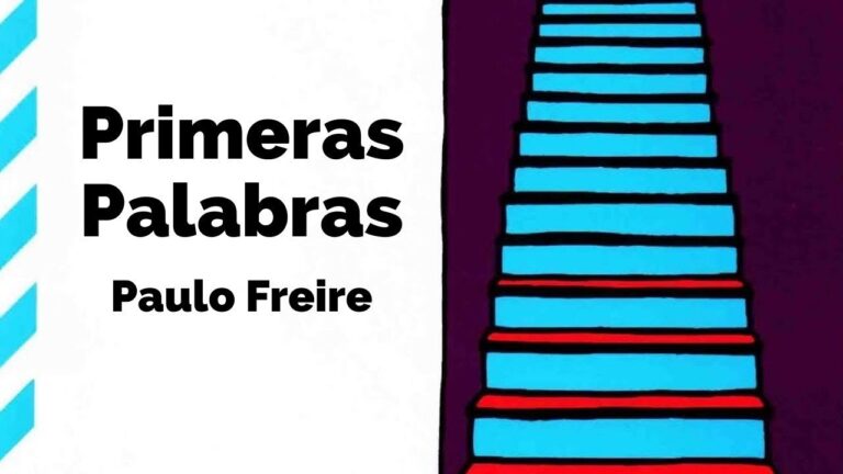 primeras palabras paulo freire resumen