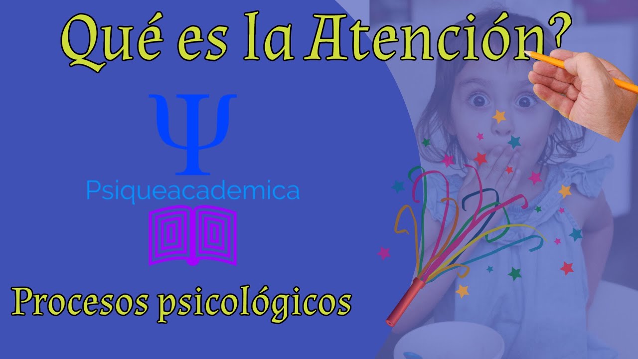 proceso cognitivo de la atencion