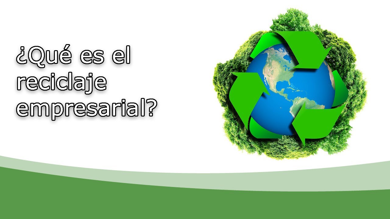 propuesta de reciclaje para empresas