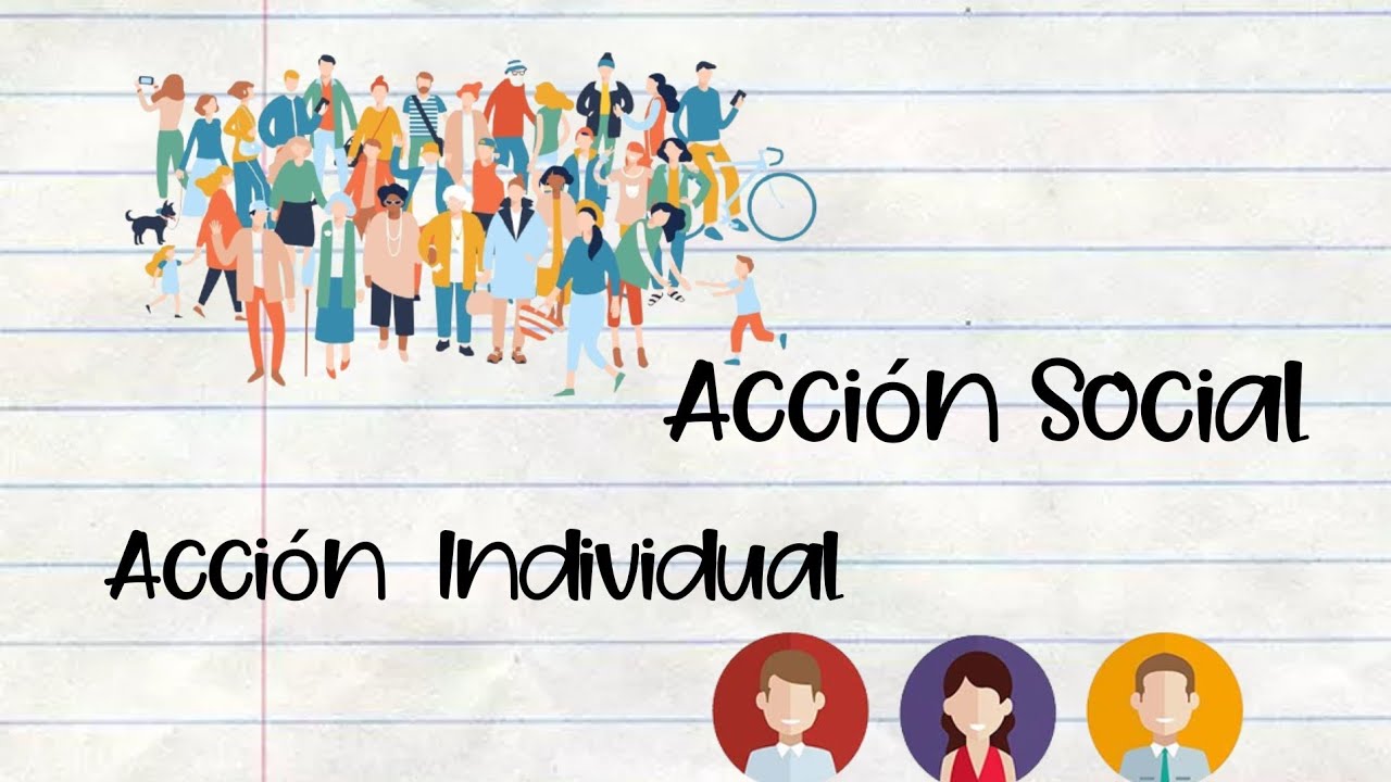 que diferencia hay entre accion individual y accion social