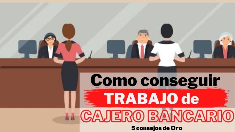que necesito para trabajar en un banco