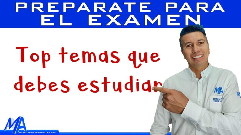 que temas debo estudiar para un examen de admision