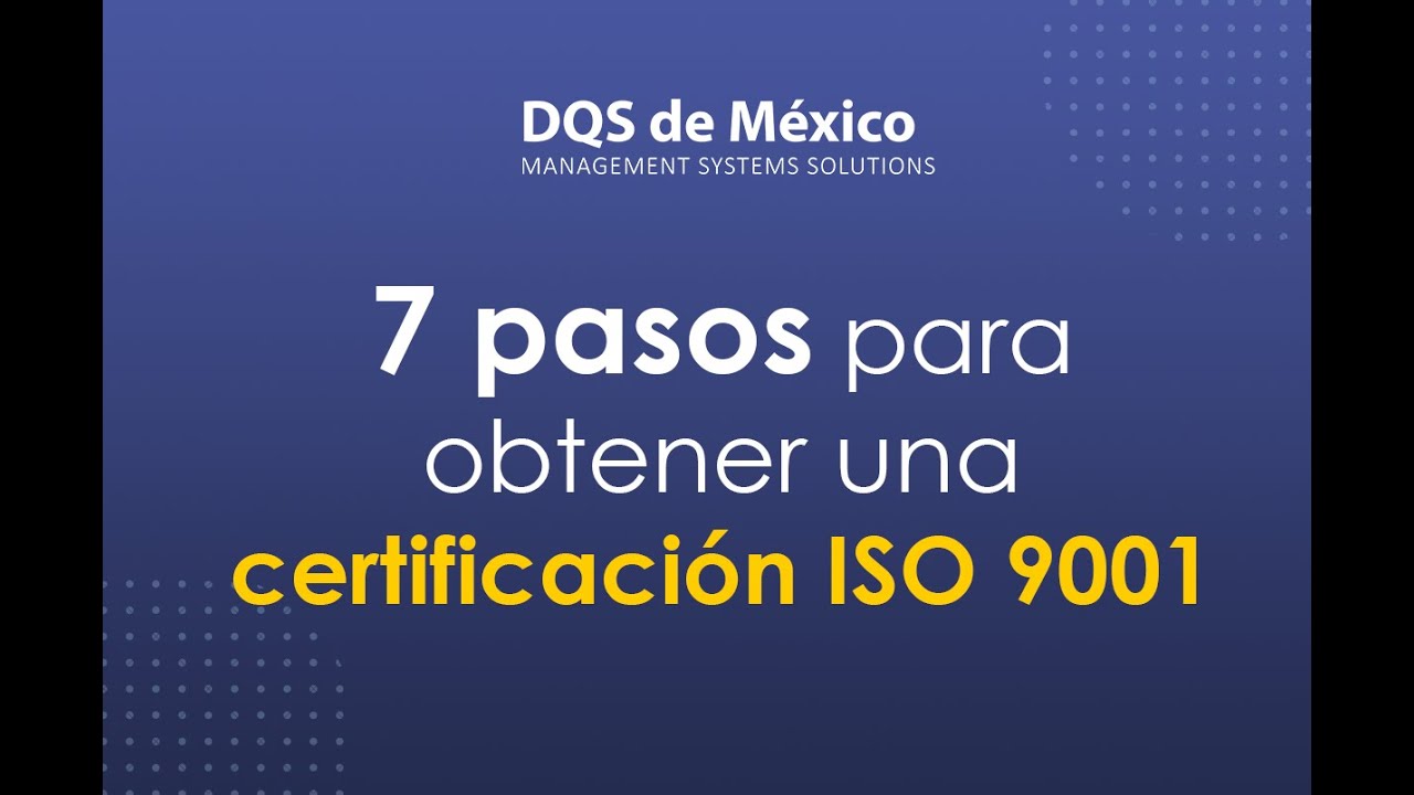 requisitos para obtener la certificacion iso 9000