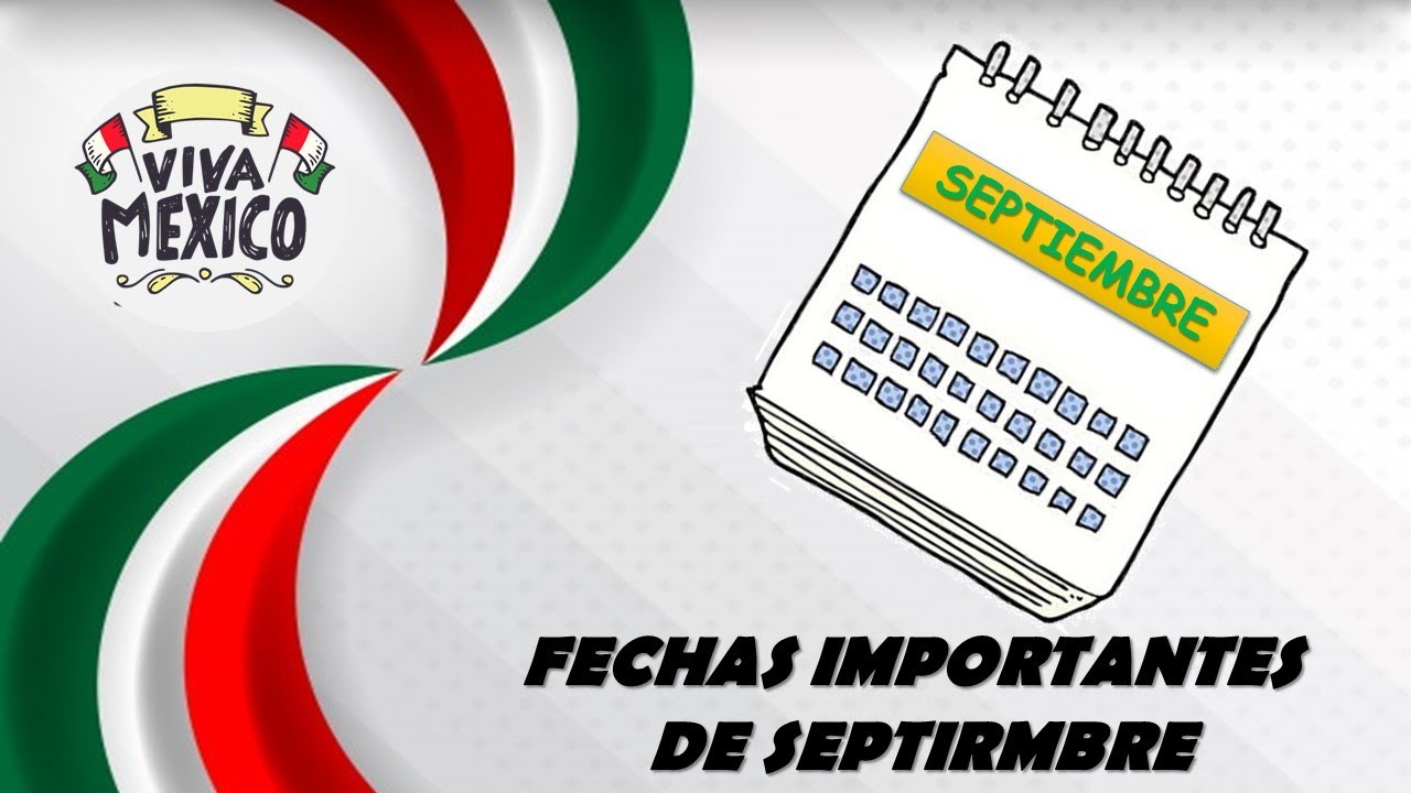 septiembre y sus fechas importantes