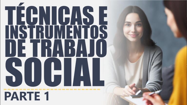 tecnicas e instrumentos del trabajador social
