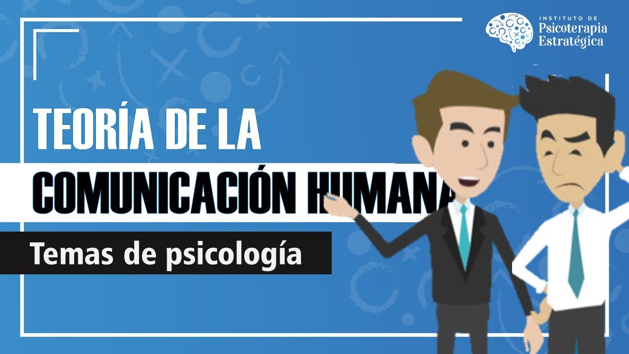 teoria de la comunicacion humana paul watzlawick